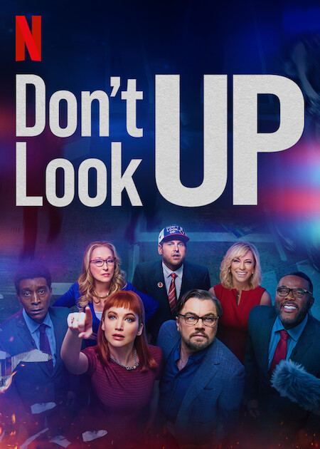 Dont+Look+Up%2C+a+satire+directed+by+Adam+McKay%2C+emphasizes+the+detriments+of+ignoring+the+current+climate+crisis.+