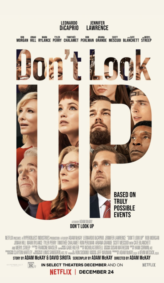 Dont Look Up, a satire directed by Adam McKay, emphasizes the detriments of ignoring the current climate crisis. 